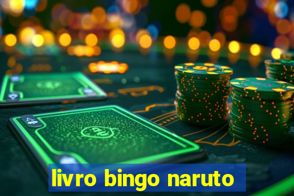 livro bingo naruto